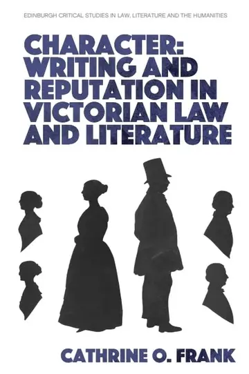 Cover of Character, Writing, and Reputation in Victorian Law and Literature