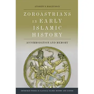 Cover of Zoroastrians in Early Islamic History