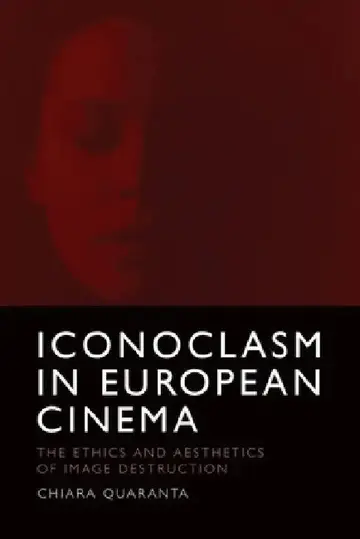 Cover of Iconoclasm in European Cinema