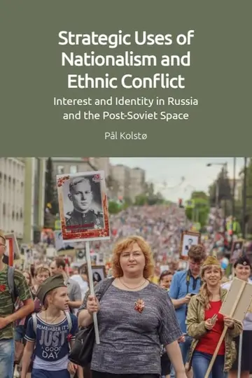 Cover of Strategic Uses of Nationalism and Ethnic Conflict