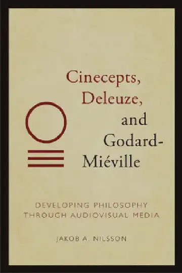 Cover of Cinecepts, Deleuze, and Godard-Miéville