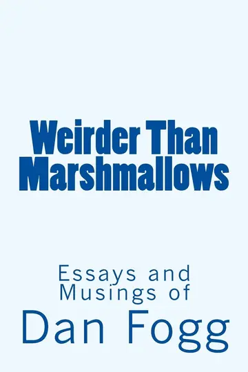 Cover of Weirder Than Marshmallows