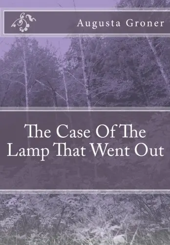 Cover of The Case of the Lamp That Went Out