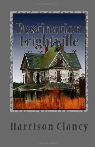 Cover of Destination Frightville