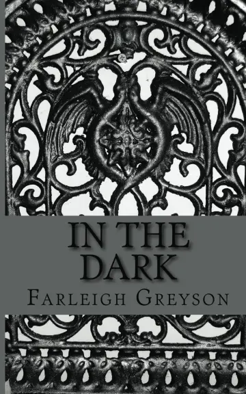 Cover of In the Dark
