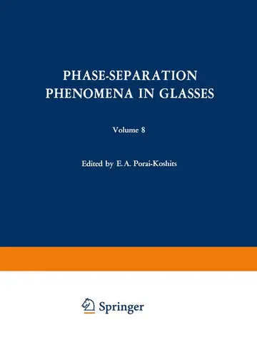 Cover of Phase-Separation Phenomena in Glasses / Likvatsionnye Yavleniya v Steklakh / Ликвационные Явления в Стеклах