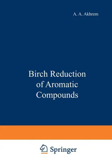 Cover of Birch Reduction of Aromatic Compounds