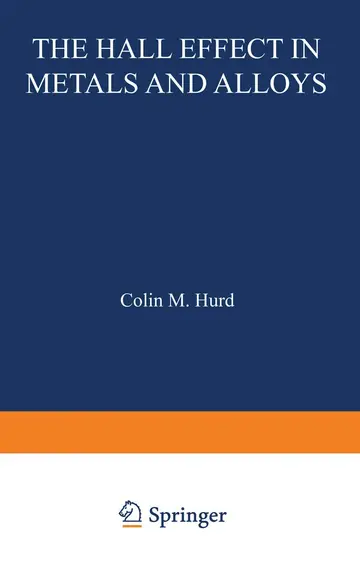 Cover of The Hall Effect in Metals and Alloys
