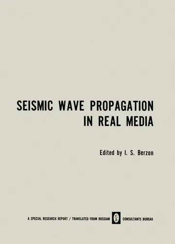 Cover of Seismic Wave Propagation in Real Media