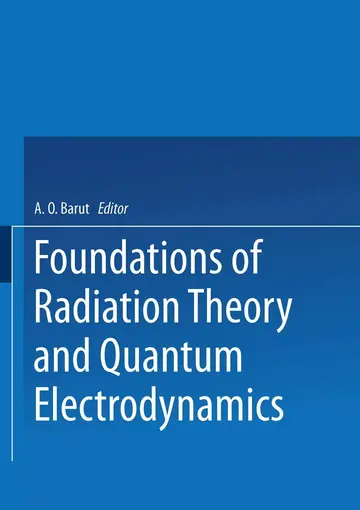 Cover of Foundations of Radiation Theory and Quantum Electrodynamics
