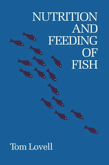 Cover of Nutrition and Feeding of Fish