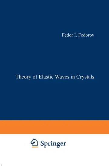 Cover of Theory of Elastic Waves in Crystals