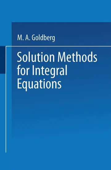 Cover of Solution Methods for Integral Equations