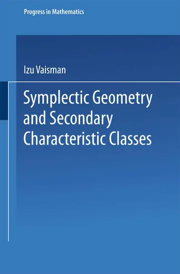 Cover of Symplectic Geometry and Secondary Characteristic Classes