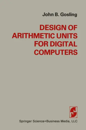 Cover of Design of Arithmetic Units for Digital Computers