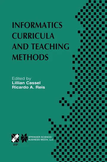Cover of Informatics Curricula and Teaching Methods
