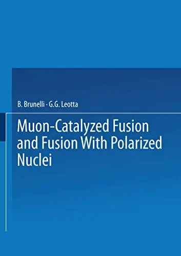 Cover of Muon-Catalyzed Fusion and Fusion with Polarized Nuclei
