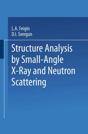 Cover of Structure Analysis by Small-Angle X-Ray and Neutron Scattering