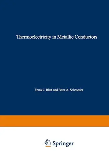 Cover of Thermoelectricity in Metallic Conductors