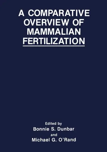Cover of A Comparative Overview of Mammalian Fertilization