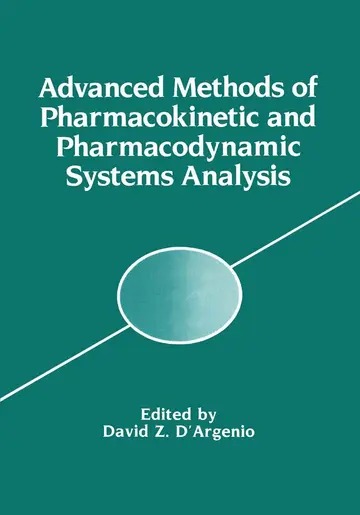 Cover of Advanced Methods of Pharmacokinetic and Pharmacodynamic Systems Analysis