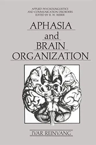 Cover of Aphasia and Brain Organization