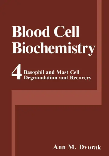 Cover of Basophil and Mast Cell Degranulation and Recovery