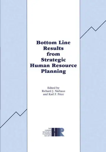 Cover of Bottom Line Results from Strategic Human Resource Planning