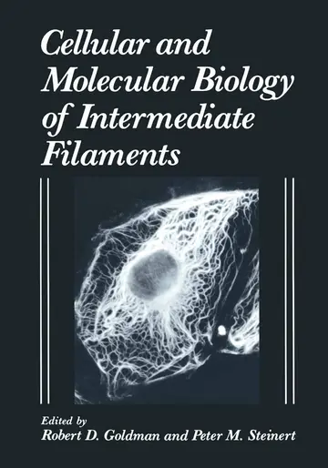 Cover of Cellular and Molecular Biology of Intermediate Filaments