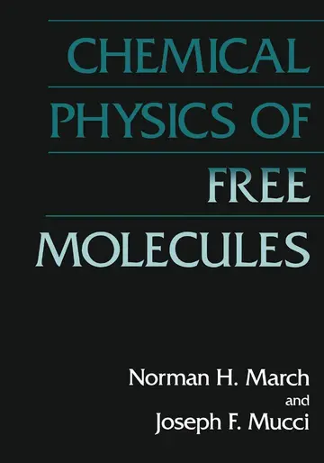 Cover of Chemical Physics of Free Molecules