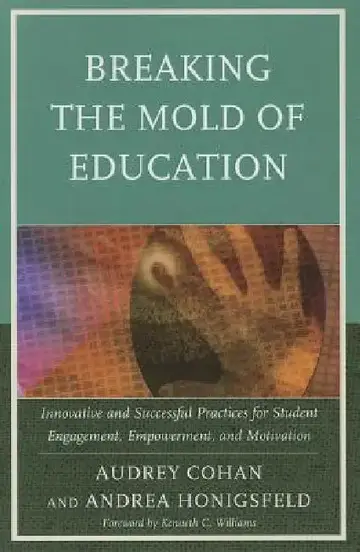Cover of Breaking the Mold of Education