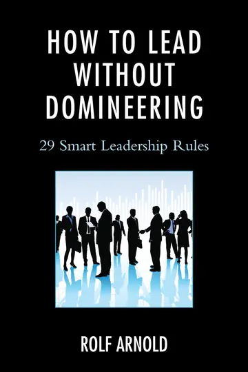 Cover of How to Lead Without Domineering