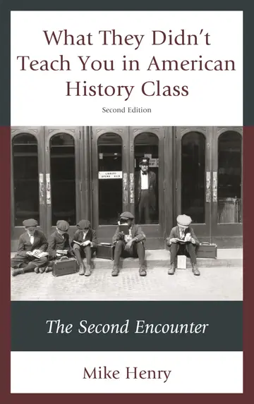 Cover of What They Didn't Teach You in American History Class