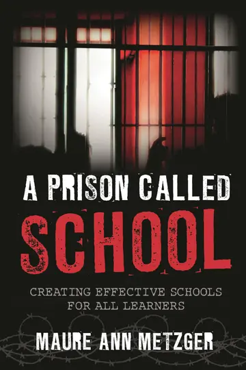 Cover of A Prison Called School