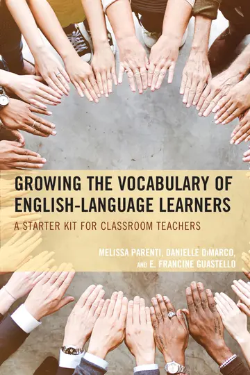 Cover of Growing the Vocabulary of English Language Learners