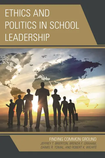Cover of Ethics and Politics in School Leadership