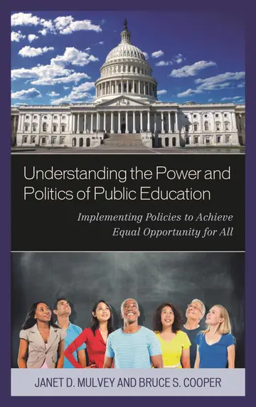 Cover of Understanding the Power and Politics of Public Education