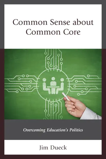 Cover of Common Sense about Common Core