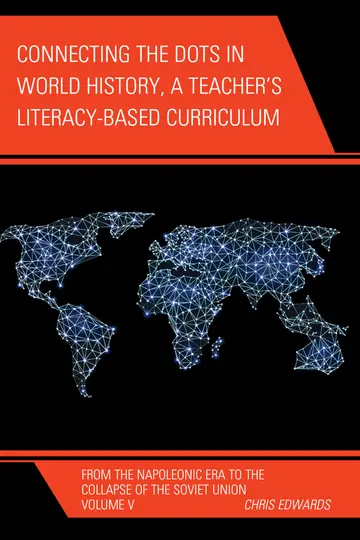 Cover of Connecting the Dots in World History, A Teacher's Literacy-Based Curriculum
