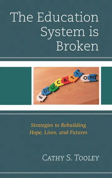 Cover of The Education System Is Broken