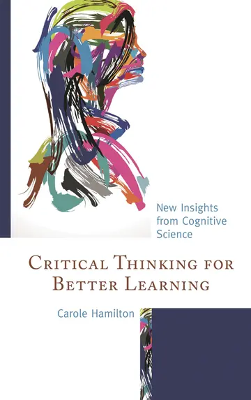 Cover of Critical Thinking for Better Learning