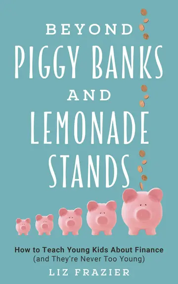 Cover of Beyond Piggy Banks and Lemonade Stands