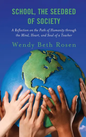 Cover of School, the Seedbed of Society
