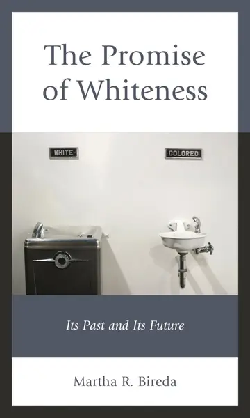 Cover of The Promise of Whiteness