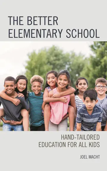 Cover of The Better Elementary School