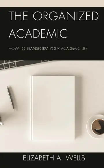 Cover of The Organized Academic