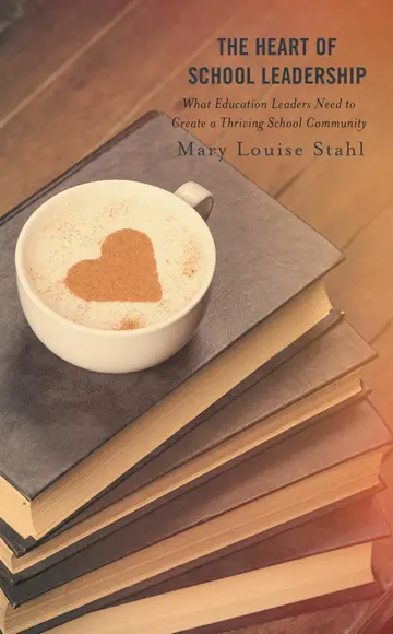 Cover of The Heart of School Leadership