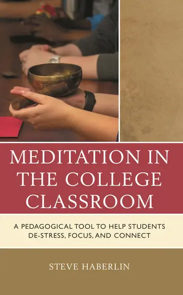 Cover of Meditation in the College Classroom