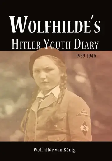 Cover of Wolfhilde's Hitler Youth Diary 1939-1946