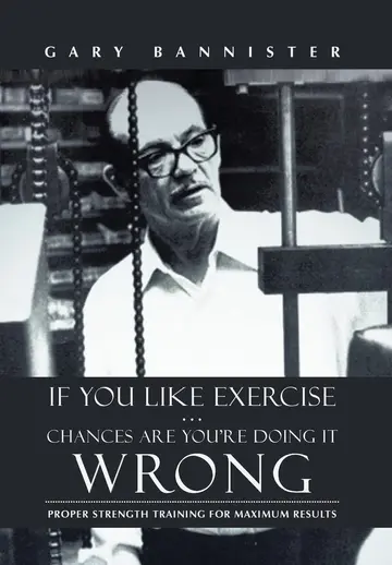 Cover of If You Like Exercise Chances Are You're Doing It Wrong